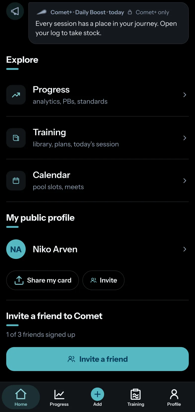 Bottom of the Comet Home screen: Explore (Progress, Training, Calendar), My public profile with Share my card and Invite, then Invite a friend to Comet.